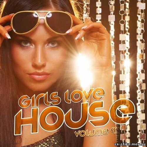 Girls Love House Vol.9 (2012)