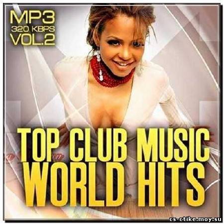 Top club music world hits vol. 2 (2012)
