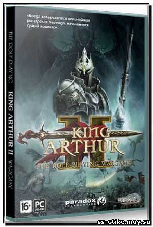 King Arthur 2: The Role-Playing Wargame (2012)