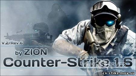 Counter-Strike 1.6 by ZION v.2/rev.6