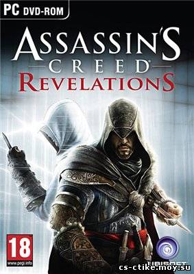 Assassin's Creed: Revelations / Assassin's Creed: Откровения (2011)