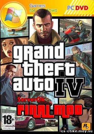 Grand Theft Auto IV - Final Mod (2011)