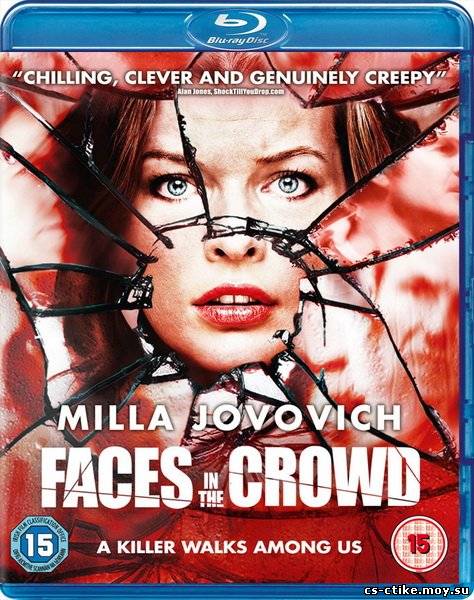 Лица в толпе / Faces in the Crowd (2011)